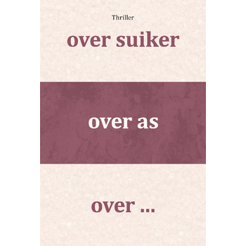 over suiker, over as, over ... (Paperback) bij Singel 344