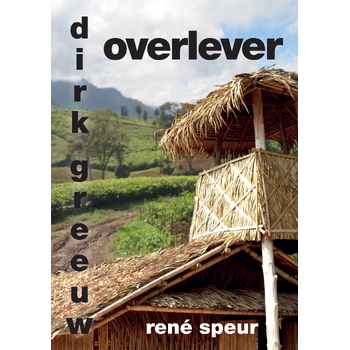 Dirk Greeuw, overlever (Paperback) bij Singel 344