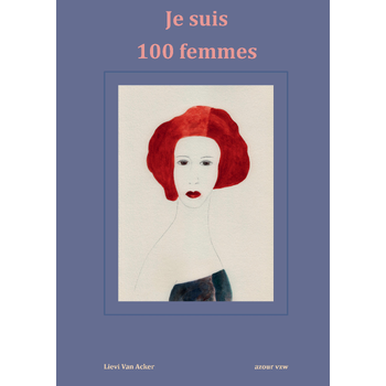 Je suis 100 femmes (Hardback) bij Singel 344