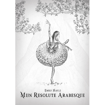 Mijn Resolute Arabesque (Paperback) bij Singel 344