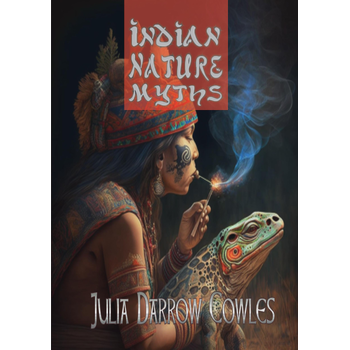 Indian Nature Myths (Paperback) bij Singel 344