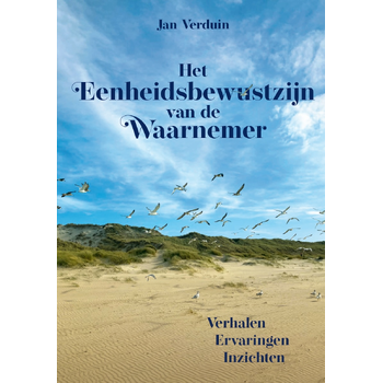 Het Eenheidsbewustzijn van de Waarnemer (Paperback) bij Singel 344