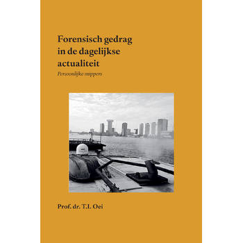 Forensisch gedrag in de dagelijkse actualiteit (Paperback) bij Singel 344