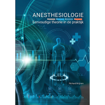 Anesthesiologie, eenvoudige theorie in de praktijk (Paperback) bij Singel 344