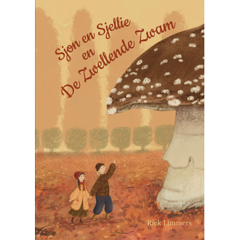 Sjon en Sjellie en De Zwellende Zwam (Paperback) bij Singel 344