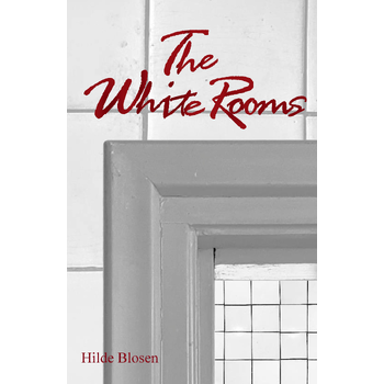The White Rooms (Paperback) bij Singel 344