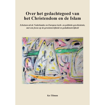 Over het gedachtegoed van het Christendom en de Islam (Paperback) bij Singel 344
