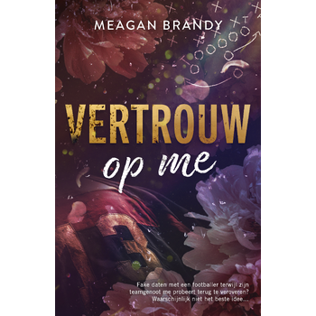 Vertrouw op me (Paperback) van Meagan Brandy