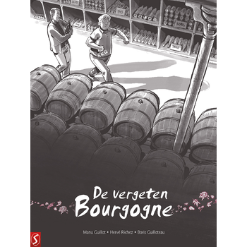 De vergeten Bourgogne (Hardback) bij Singel 344
