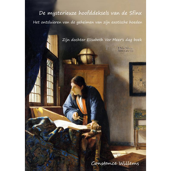 De mysterieuze hoofddeksels van de Sfinx, het ontsluieren van de geheimen van zijn exotische hoeden (Paperback) bij Singel 344