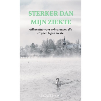 Sterker Dan Mijn Ziekte (Paperback) bij Singel 344