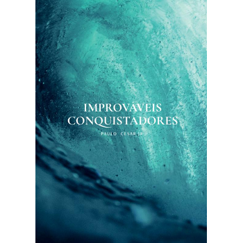 Improváveis Conquistadores (Paperback) bij Singel 344