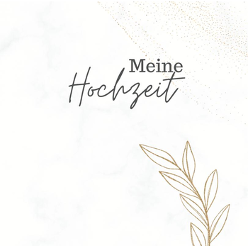 Meine Hochzeit- Hochzeitsgästebuch Premium Hardcover 78 Seiten (Hardback) bij Singel 344
