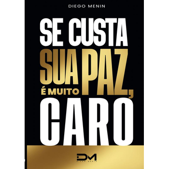 Se custar sua paz, é muito caro (Paperback) bij Singel 344