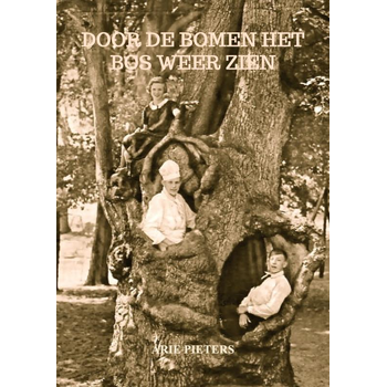 Door de bomen het bos weer zien (Paperback) bij Singel 344