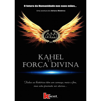 Kahel e a Força Divina (Paperback) bij Singel 344