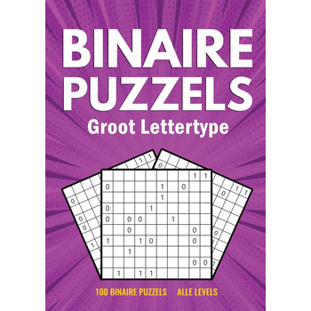 Binairo Groot Lettertype - 100 Binaire Puzzels - Alle Levels (Paperback) bij Singel 344