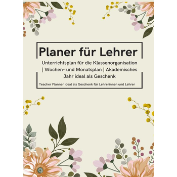 Planer für Lehrer: Unterrichtsplan für die Klassenorganisation | Wochen- und Monatsplan | Akademisches Jahr ideal als Geschenk (Paperback) bij Singel 344