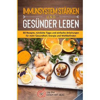 IMMUNSYSTEM STÄRKEN UND GESÜNDER LEBEN (Paperback) bij Singel 344
