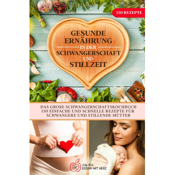 Gesunde Ernährung in der Schwangerschaft und Stillzeit (Paperback) bij Singel 344