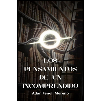 Los pensamientos de un incomprendido (Paperback) bij Singel 344