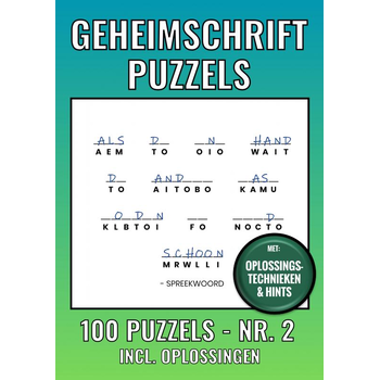 Geheimschrift Puzzelboek Nr. 2 - 100 Puzzels - Incl. Uitleg, Tips en Oplossingen (Paperback) van Geheimschrift Puzzelboeken