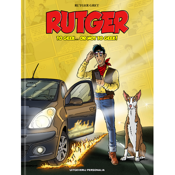 Rutger 2 - To geek... or not to geek! (Hardback) bij Singel 344