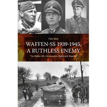 Waffen-SS 1939-1945, A ruthless Enemy (Paperback) bij Singel 344