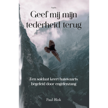 Geef mij mijn tederheid terug (Paperback) bij Singel 344