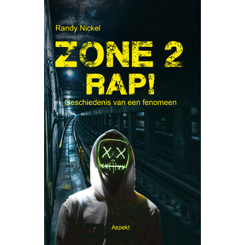 Zone 2 Rap! (Paperback) bij Singel 344