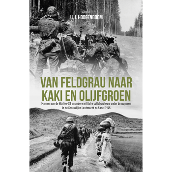 Van Feldgrau naar Kaki en Olijfgroen (Paperback) bij Singel 344