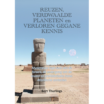 Reuzen, verdwaalde planeten en verloren gegane kennis (Paperback) bij Singel 344