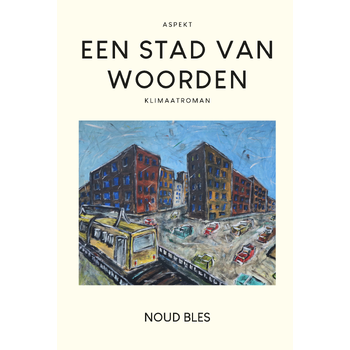 Een stad van woorden (Paperback) bij Singel 344