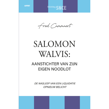 Salomon Walvis: aanstichter van zijn eigen noodlot (Paperback) bij Singel 344
