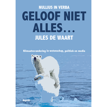 Geloof niet alles… (Paperback) bij Singel 344