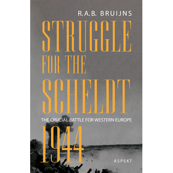 Struggle for the Scheldt 1944 (Paperback) bij Singel 344