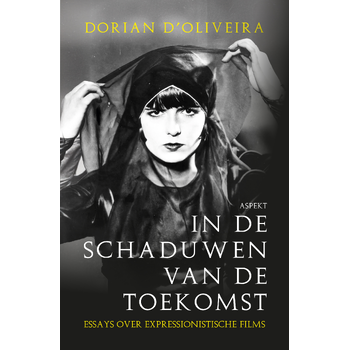 In de schaduwen van de toekomst (Paperback) bij Singel 344