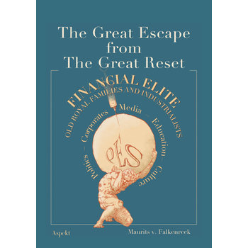 The great escape from the great reset (Paperback) bij Singel 344