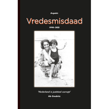 Vredesmisdaad 1998-2025 (Paperback) bij Singel 344