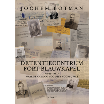 Detentiecentrum Fort Blauwkapel (Paperback) bij Singel 344