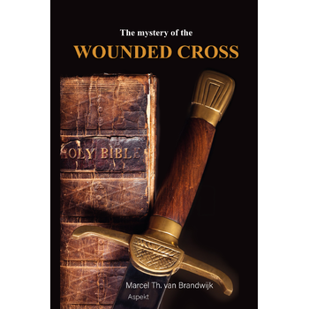 The mystery of the Wounded Cross (Paperback) bij Singel 344