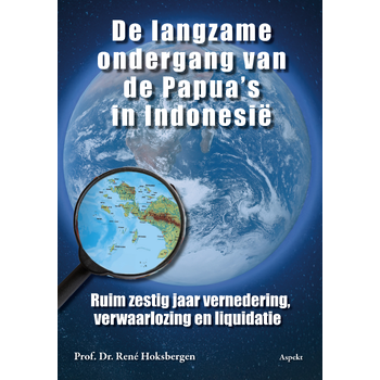 De langzame ondergang van de Papua's in Indonesië (Paperback) bij Singel 344