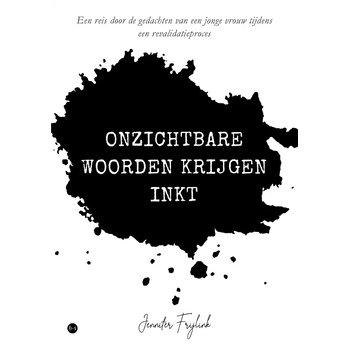 Onzichtbare woorden krijgen inkt (Paperback) bij Singel 344