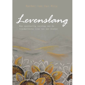 Levenslang (Paperback) van Esther van der Klis