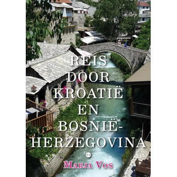 Reis door Kroatië en Bosnië-Herzegovina (Paperback) bij Singel 344