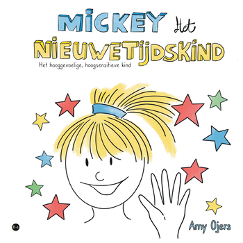 Mickey het Nieuwetijdskind (Paperback) bij Singel 344