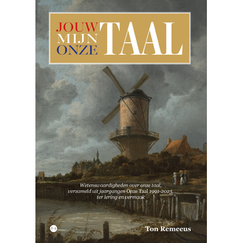 JOUW TAAL MIJN TAAL ONZE TAAL (Paperback) bij Singel 344