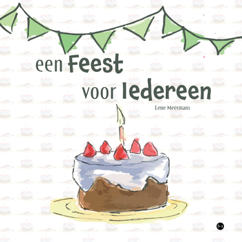Een feest voor iedereen (Paperback) bij Singel 344