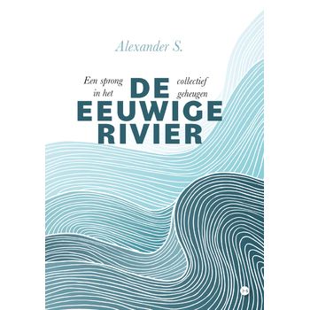 De eeuwige rivier (Paperback) bij Singel 344