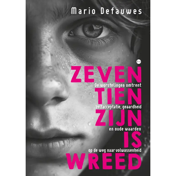 Zeventien zijn is wreed (Paperback) bij Singel 344